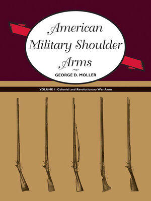 cover image of American Military Shoulder Arms, Volume I